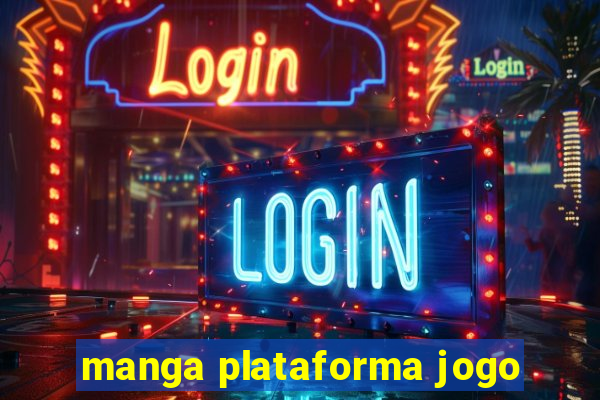 manga plataforma jogo